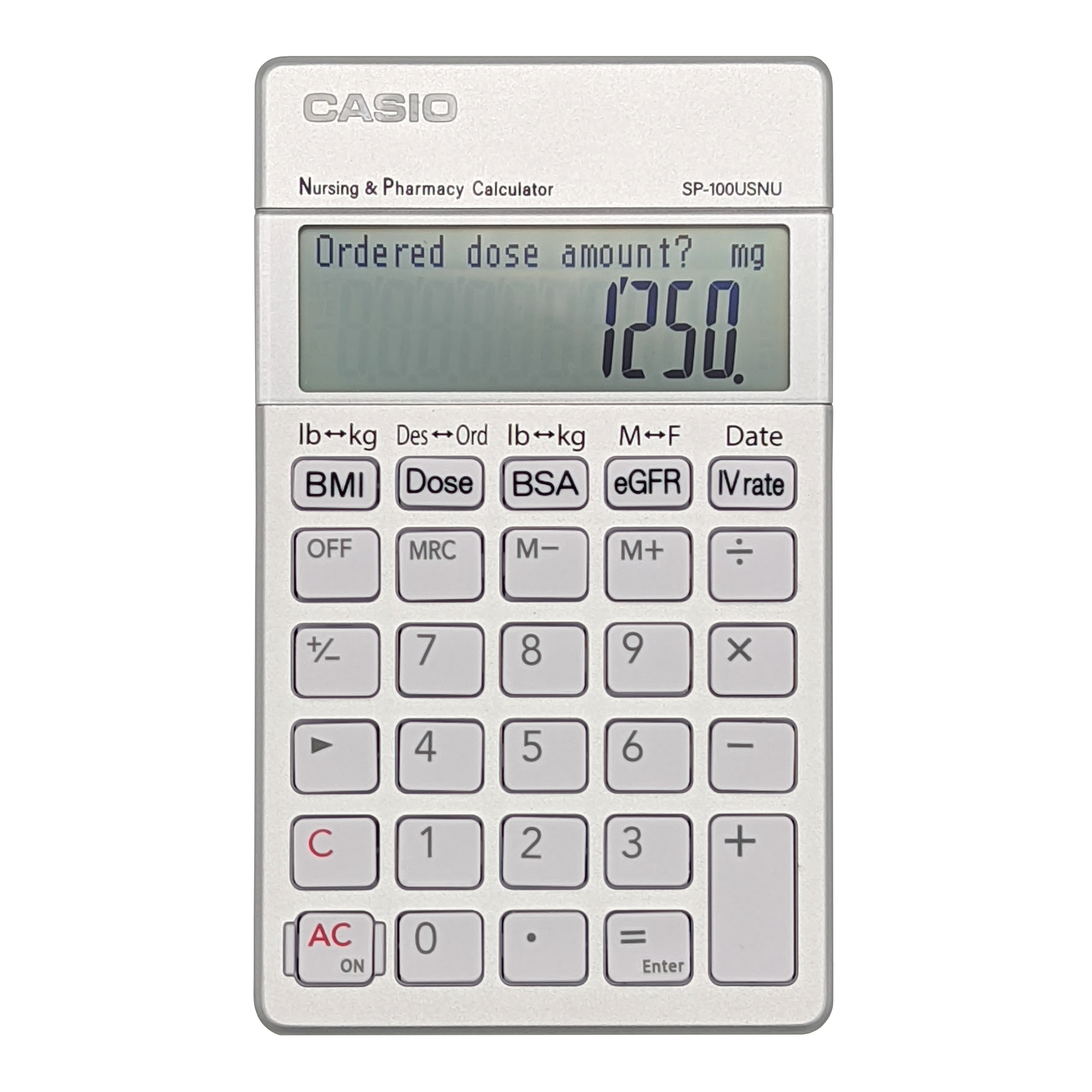 SP-100USNU Nursing & Pharmacy Calculator | | CASIO